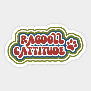 Ragdoll Cattitude Sticker